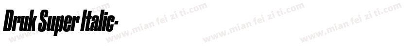 Druk Super Italic字体转换